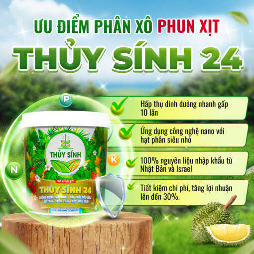 Ưu điểm phân xô phun xịt Thủy Sính 24